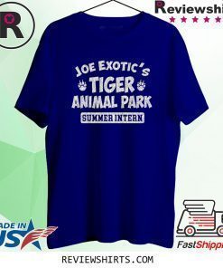 Joe Exotic's Tiger Animal Park Summer Intern Shirt