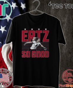 Julie Ertz Shirt - Ertz So Good