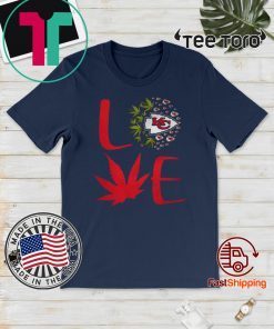 Kansas City Chiefs cannabis love Shirts