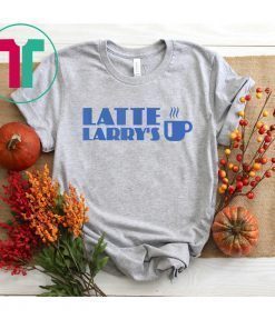 Latte Larry Latte Larry's T-Shirt