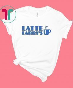 Latte Larry Latte Larry's T-Shirt