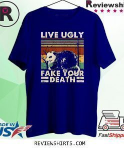 Live Ugly Fake Your Death Opossum Ugly Cat Vintage T-Shirt