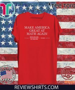 Make America Great At Math Again 2020 T-Shirt