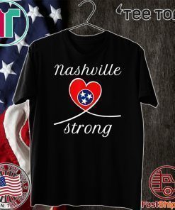 NASHVILLE STRONG 2020 Tennessee United States T-Shirt