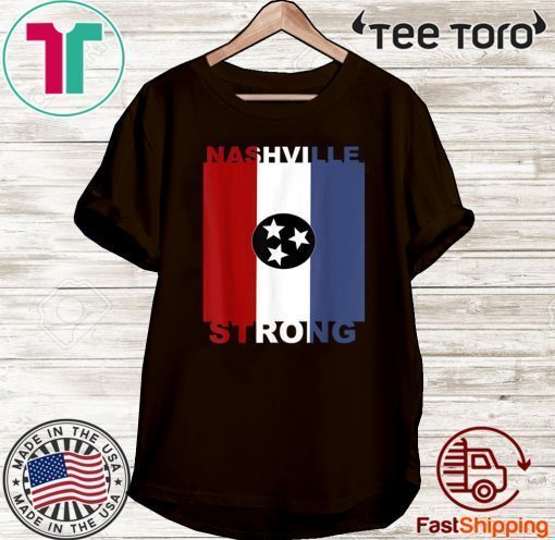 Nashville Strong Shirts