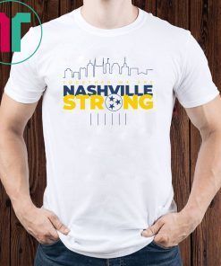 Nashville Strong Shirt