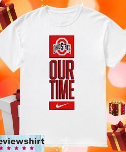 Ohio State Buckeyes Our Time 2020 T-Shirt