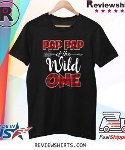 Pap Pap Of The Wild One Plaid Matching Family Apparel T-Shirt