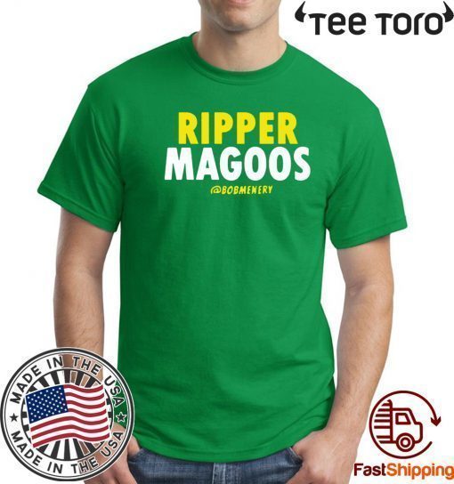 Ripper Magoos Bob Menery Shirt