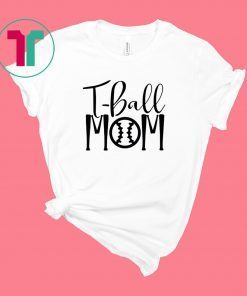 T-Ball Mom Shirt