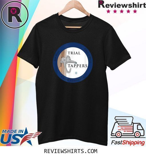 TRIAL TAPPERS LOGO Shirt