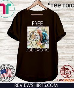 Free Joe Exotic Tee Shirts Tiger King