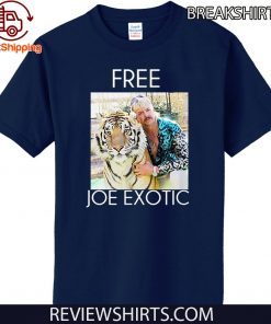 Tiger King Shirt - Free Joe Exotic T-Shirt