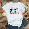 Toilet Paper Class of 2020 The Year When Shit Got Real Shirt