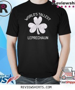 Vintage World's Tallest Leprechaun St Patrick's Day Shirt