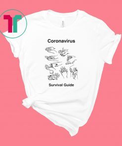 Wash your Hands Coronavirus survival guide parody graphic shirt
