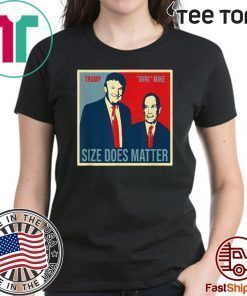 Donald Trump Size Does Matter Mini Mike Bloomberg art Shirt