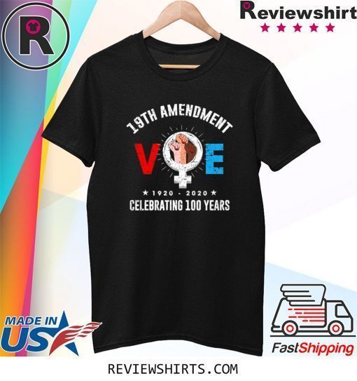 19th Amendment VOE T-Shirt Women Right to Vote Shirt