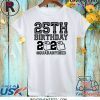 25th Birthday T-Shirt, Quarantine Shirt, The One Where I Was Quarantined 2020 Official T-Shirt
