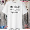 6th grade 2020 quarantined shit T-Shirt - 6th grader graduation t-shirts - 6th grade toilet paper 2020 Shirt - 6th graduation Tee Shirts