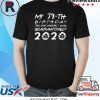Born in 1981 My 39th Birthday The One Where I was Quarantined 2020 Classic Tshirt Distancing Social TShirt Birthday Gift