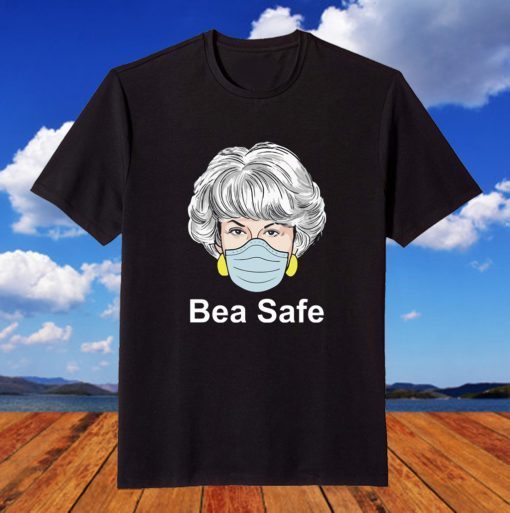 Corona Golden Girls Dorothy Bea Safe 2020 T-Shirt