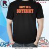 Don’t Be A Covidiot Shirt
