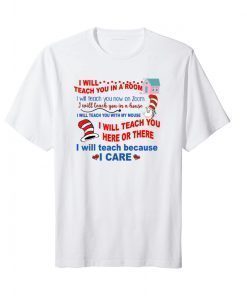 Funny Dr Seuss Teacher Shirt