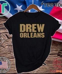 Drew Orleans 2020 T-Shirt