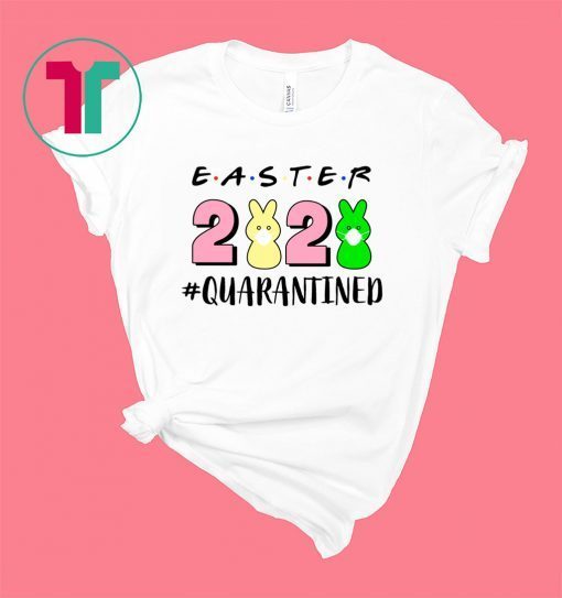 Easter 2020 Quarantined Shirt