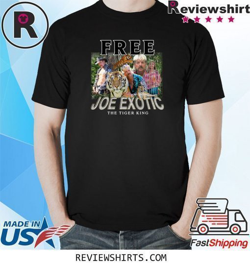 Free Joe Exotic The Tiger King Carole Baskin Shirt