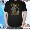 Free Joe Lovers Exotic Fan T-Shirt