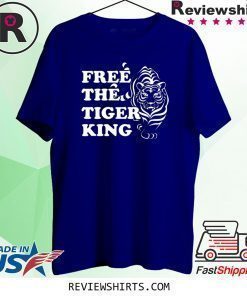 Free The Tiger King Joe Exotic Shirt