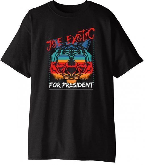 Funny Joe Exotic T-Shirt Tiger Graphic 2020 - Joe Exotic for President