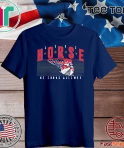 HORSE 2020 No Dunks Allowed Shirts