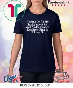 Holding on to My Sanity About Letter Print Tops Short Sleeve Seniors 2020 Joe Shirt