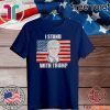 I stand with Donald Trump flag T-Shirt