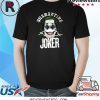 Joaquin Phoenix Quarantine Joker Shirt