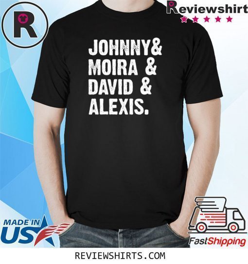 Johnny Moira David Alexis Shirt