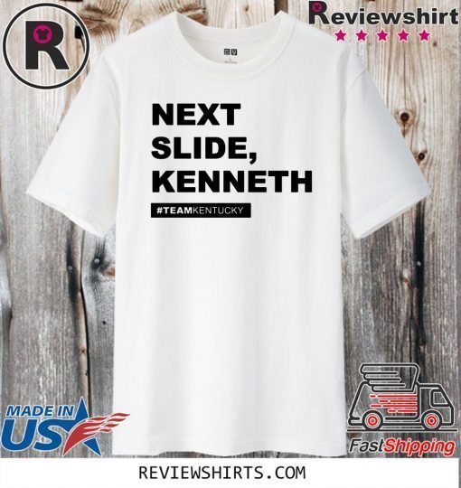 Next Slide Kenneth Kentucky Andy Beshear Shirt T-Shirt