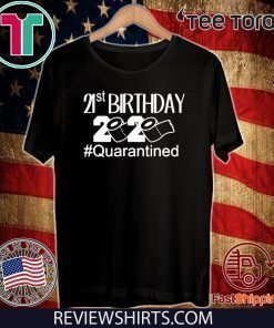 Quarantine Birthday Birthday Quarantine 2020 T-Shirt