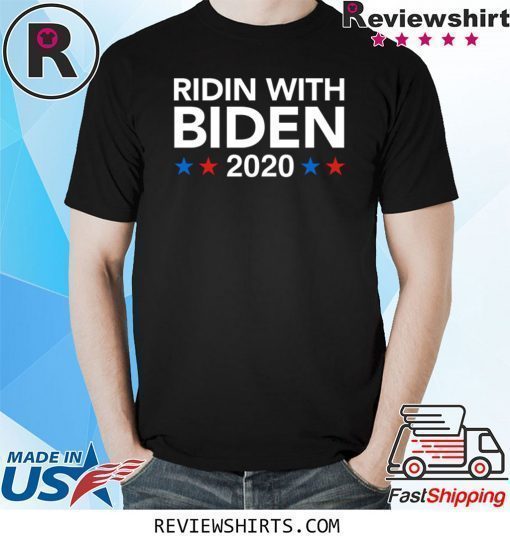 Ridin With Biden Shirt