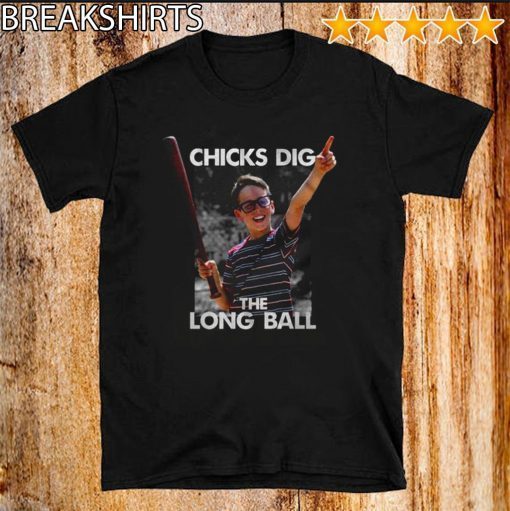 Sandlot Chicks Dig The Long Ball 2020 T-Shirt