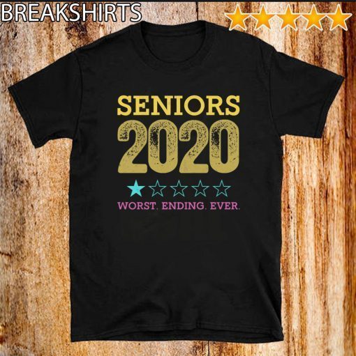 Class Of 2020 Graduation Quarantined Tee Shirts - Seniors 2020 Worst Ending Ever Shirt -