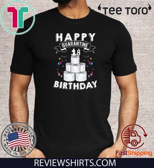 Social Distancing TShirt - 18th Birthday Gift Idea Born in 2002 Happy Quarantine Birthday 18 Years Old T-Shirt