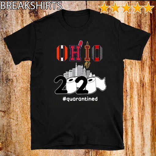 The Cleveland Cavaliers Ohio 2020 Quarantined Shirts