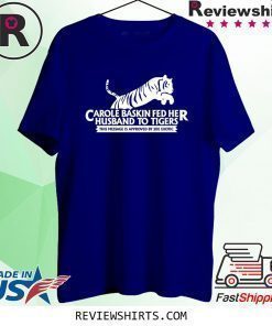 Tiger King T Shirt - Carole Baskin T Shirt - Joe Exotic T Shirt - Netflix - Funny - Unisex T Shirt - Men and Women T Shirt - Black and White