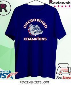 Uncrowned Champions Gonzaga Shirt