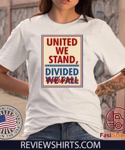 United We Stand the Late Show Stephen Colbert T-Shirt