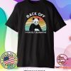 Vintage Panda Back Off I’m On Self Quarantine Shirt